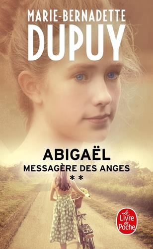 Abigaël, messagère des anges T.02 : Abigaël