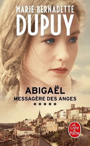 Abigaël, messagère des anges T.05 : Abigaël, messagère des anges