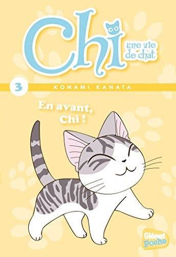 Chi, une vie de chat T.03 : En avant, chi !