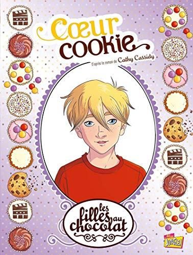 Filles au chocolat (Les) T.06 : Coeur cookie