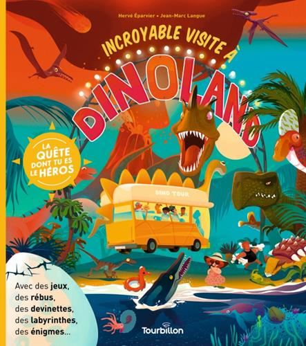 Quête dont tu es le héros (La) : Incroyable visite à Dinoland