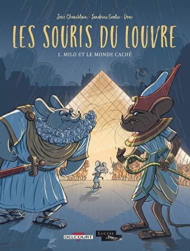 Souris du louvre (Les) T.01 : Milo et le monde caché